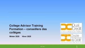 College Advisor Training Formation conseillers des collges Winter