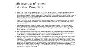 Effective Use of Patient Education Pamphlets Patient education