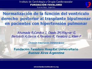 Hospital Universitario FUNDACIN FAVALORO Buenos Aires Argentina Normalizacin