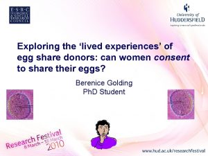 Exploring the lived experiences of egg share donors