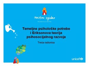 Temeljne psiholoke potrebe i Eriksonova teorija psihosocijalnog razvoja