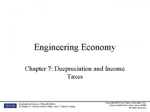 Engineering Economy Chapter 7 Decpreciation and Income Taxes