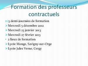 Formation des professeurs contractuels 3 demijournes de formation