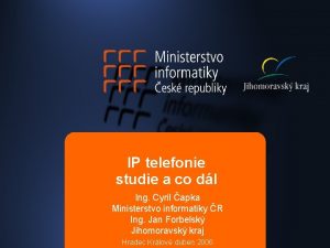 IP telefonie studie a co dl Ing Cyril