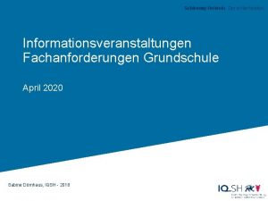 SchleswigHolstein Der echte Norden Informationsveranstaltungen Fachanforderungen Grundschule April