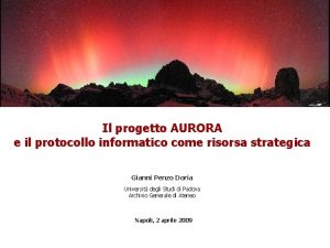 Il progetto AURORA e il protocollo informatico come