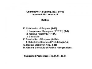 Chemistry 5 12 Spring 2003 3703 Handout 8