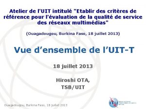 Atelier de lUIT intitul Etablir des critres de