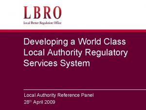 Developing a World Class Local Authority Regulatory Services