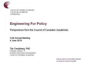 Council of Canadian Academies Conseil des acadmies canadiennes