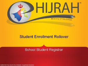 Student Enrollment Rollover School Student Registrar Student Enrollment