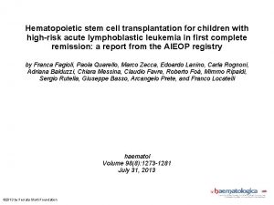 Hematopoietic stem cell transplantation for children with highrisk