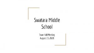 Swatara Middle School Town Hall Meeting August 13