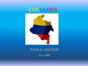 COLOMBIA PAULA GAITAN 903 JM BANDERA ESCUDO HIMNO