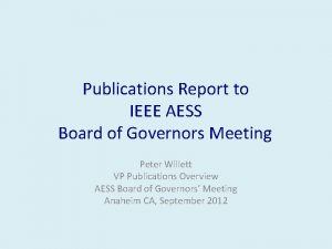 Publications Report to IEEE AESS Board of Governors