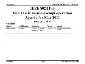 May 2011 doc IEEE 802 11 110708 r