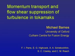 Momentum transport and flow shear suppression of turbulence