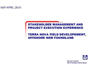 NSP APRIL 26 01 STAKEHOLDER MANAGEMENT AND PROJECT