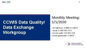 May 5 2020 CCWIS Data Quality Data Exchange