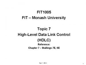 FIT 1005 FIT Monash University Topic 7 HighLevel