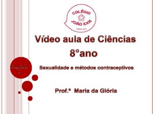 Vdeo aula de Cincias 8ano Captulo 3 Sexualidade