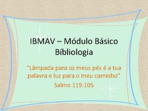 IBMAV Mdulo Bsico Bbliologia Lmpada para os meus