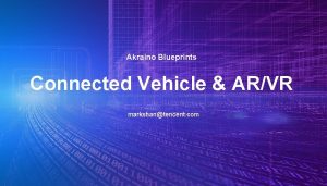 Akraino Blueprints Connected Vehicle ARVR markshantencent com Akraino