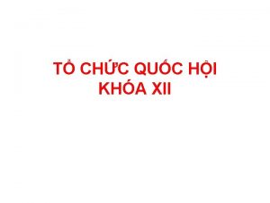 T CHC QUC HI KHA XII BNG 1