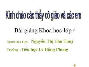 Bi ging Khoa hclp 4 Ngi thc hin