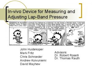 Invivo Device for Measuring and Adjusting LapBand Pressure