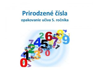 Prirodzen sla opakovanie uiva 5 ronka Odpovedz na