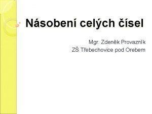 Nsoben celch sel Mgr Zdenk Provaznk Z Tebechovice