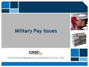 Military Pay Issues Personal Financial Management Standardized Curriculum