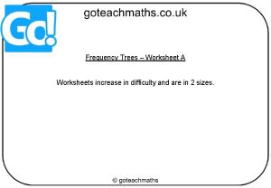 Frequency Trees Worksheet A Worksheets increase in difficulty