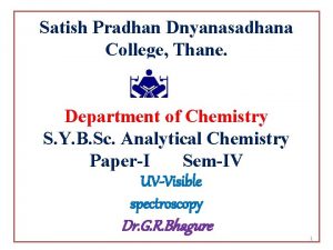 Satish Pradhan Dnyanasadhana College Thane Department of Chemistry