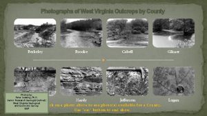 Photographs of West Virginia Outcrops by County Berkeley