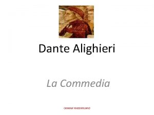 Dante Alighieri La Commedia CANANA MASSIMILIANO LE FONTI