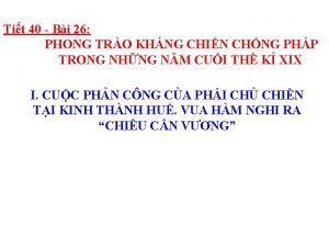 Tit 40 Bi 26 PHONG TRO KHNG CHIN