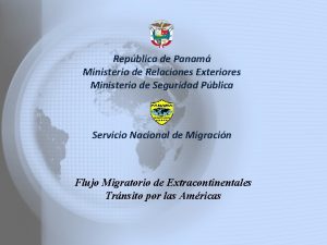Repblica de Panam Ministerio de Relaciones Exteriores Ministerio