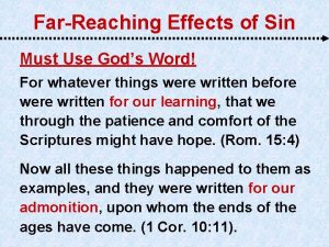 FarReaching Effects of Sin Must Use Gods Word