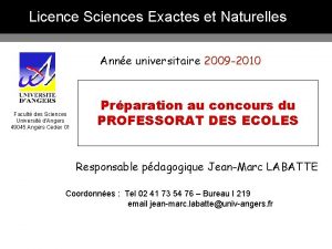 Licence Sciences Exactes et Naturelles Anne universitaire 2009