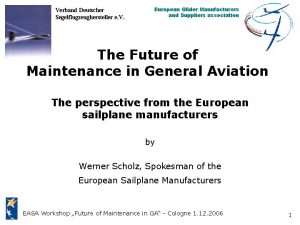 Verband Deutscher Segelflugzeughersteller e V European Glider Manufacturers