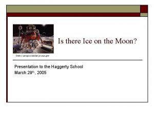 Is there Ice on the Moon Source aerospacescholars