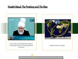 Musleh Maud The Prophecy and The Man Sermon