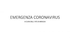 EMERGENZA CORONAVIRUS A CURA DELL ATS DI BRESCIA