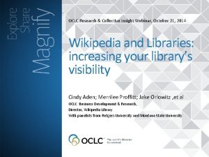 OCLC Research Collective Insight Webinar October 21 2014