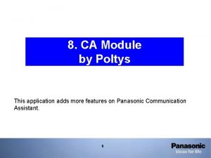 8 CA Module by Poltys This application adds