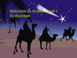 Welcome to Arabic Level I by Kurzban Lesson