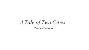 A Tale of Two Cities Charles Dickens Book