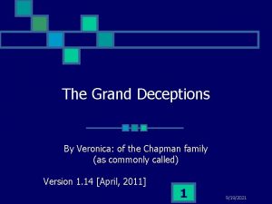 The Grand Deceptions By Veronica of the Chapman